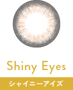 Shiny Eyes